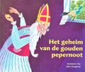 Het geheim van de gouden pepernoot - Humberto Tan