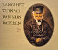 Langs het tuinpad van mijn vaderen - Kok - Kampen, R. Poortvliet
