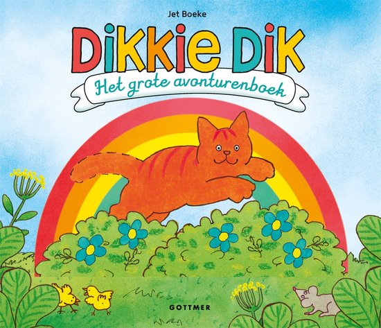 Dikkie Dik - Het grote avonturenboek - Jet Boeke