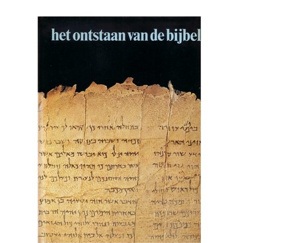 Ontstaan Van De Bijbel - W.J.J. Glashouwer, W.J. Ouweneel