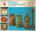 Boerenschilderkunst is niet zo moeilijk - Senta Ramos, J.C. Terweijden