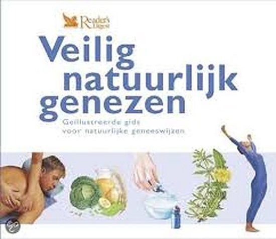 Veilig Natuurlijk Genezen - Onbekend