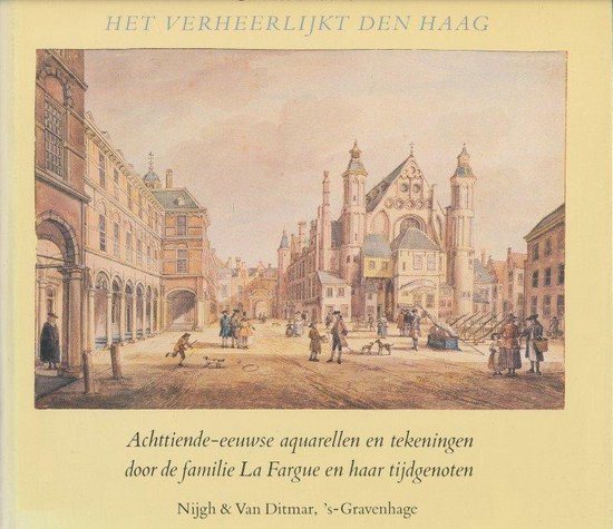 Het verheerlijkt Den Haag - Charles Dumas, Ina Rike