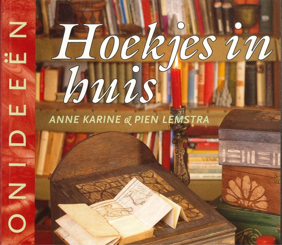 Hoekjes in huis - Anne Karine Lemstra, Pien Lemstra