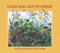 Elke Dag Een Wonder - Helen Dijkstra - desseling