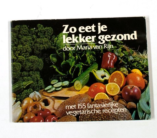 Zo eet je lekker gezond - Ryn