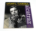 Lights Camera Alcatraz - Dashka Slater