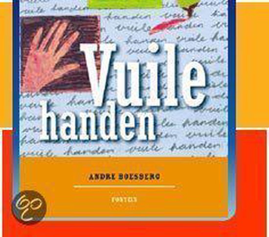 Vuile handen - André Boesberg