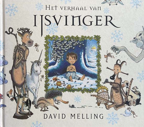 Het verhaal van de IJsvinger - David Melling