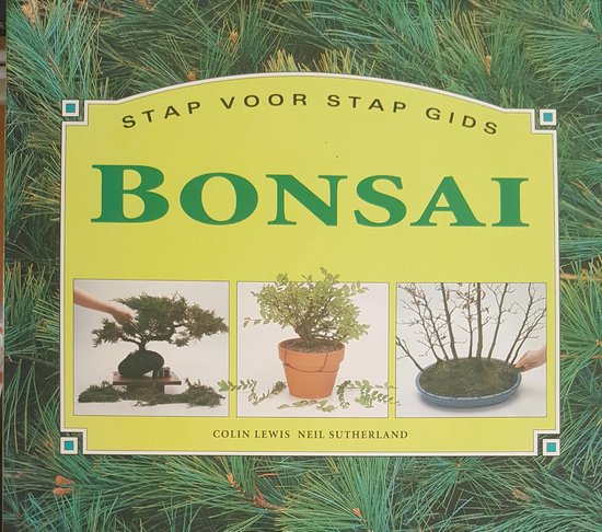 BONSAI(STAP VOOR STAP GIDS) - Colin Lewis