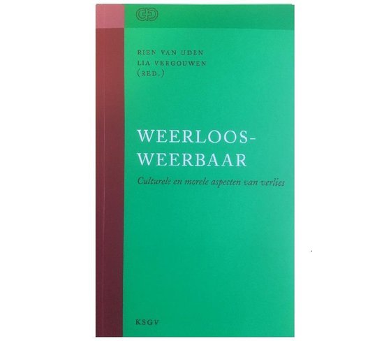 Weerloos - weerbaar - Rien van Uden / Lia Vergouwen