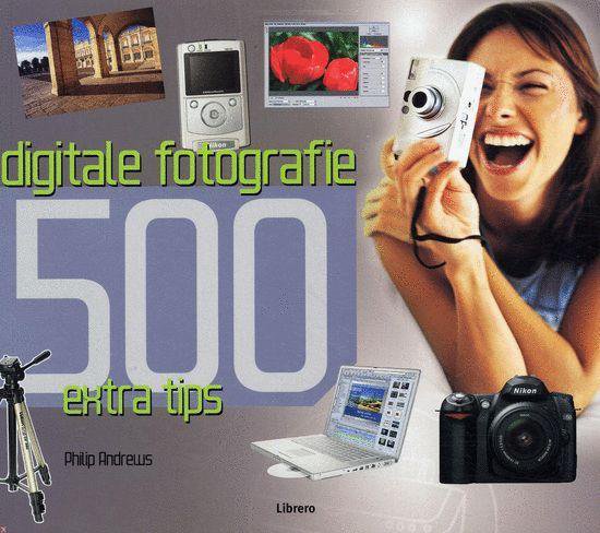 Digitale fotografie - Philip Andrews