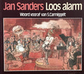 Loos alarm | Jane Sanderson - Jane Sanderson, S. Carmiggelt