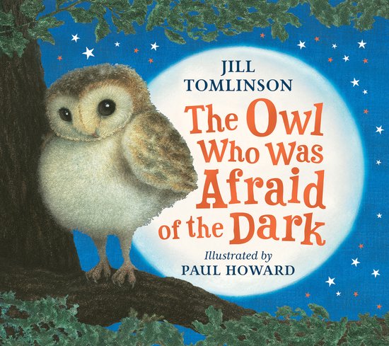 Owl Who Was Afraid Of Dark Illust - Jill Tomlinson, Paul Howard