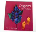 ORIGAMI FLORA FANTASIE - Van de Ploeg