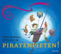 Piratenpieten ! - Tjibbe Veldkamp, W. Tulp