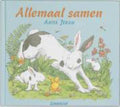 Allemaal Samen - Anita Jeram