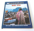 Aanzien 65 - 70 vijf jaar wereldnieuws in beeld - Frans Naeff