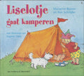 Liselotje Gaat Kamperen - Marianne Busser, Ron Schroder