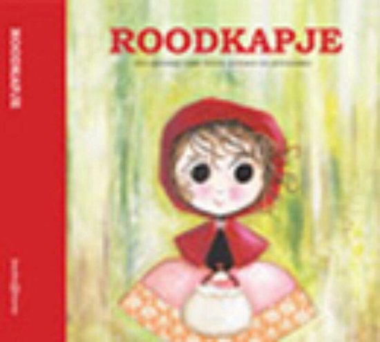 Sprookjes voor kleine prinsen en prinsessen - Roodkapje - Charles Perault