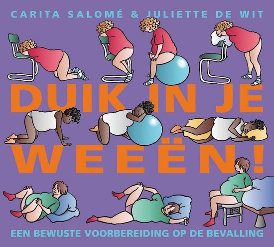 Duik In Je Weeen - Carita SalomÉ, Juliette de Wit