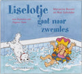 Liselotje Gaat Naar Zwemles - Marianne Busser, Ron Schroder