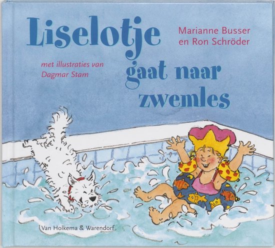 Liselotje Gaat Naar Zwemles - Marianne Busser, Ron Schroder