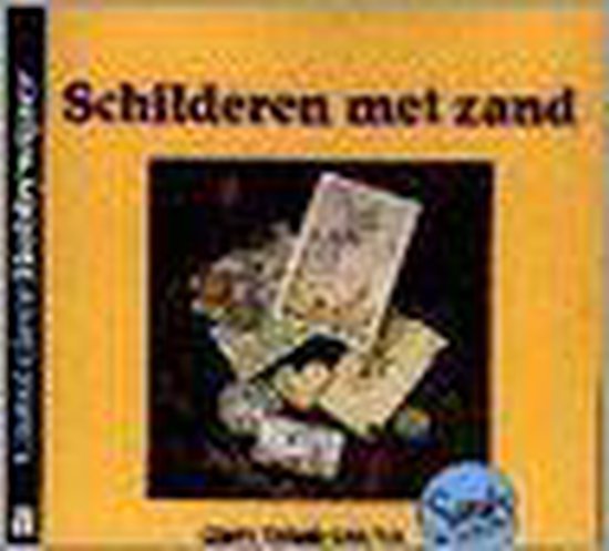 Schilderen met zand - C. Tabak - Van Tol