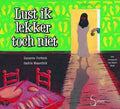 Lust Ik Lekker Toch Niet - Onbekend, Saskia Masselink