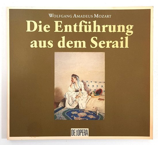 Mozart - Entfuhrung aus dem serail libretto - Bretzner