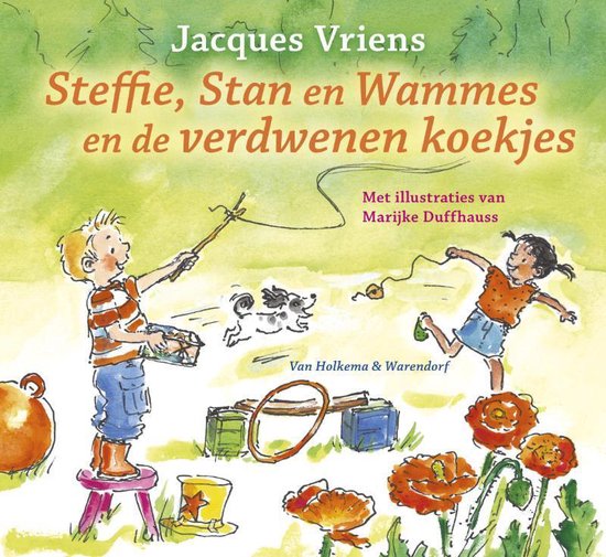 Steffie, Stan En Wammes En De Verdwenen Koekjes - Jacques Vriens