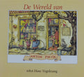 De wereld van Anton Pieck - Hans Vogelesang