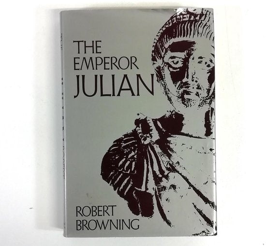 : The Emperor Julian - Robert Browning