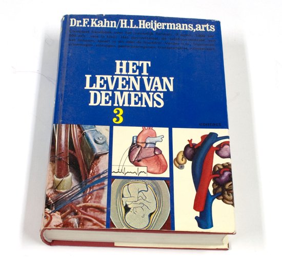 3 Leven van de mens - Dr. F. Kahn / H.L. Heijermans