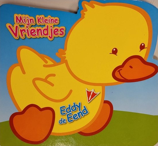 Mijn kleine vriendjes - Eddy de Eend - Yo - Yo Books