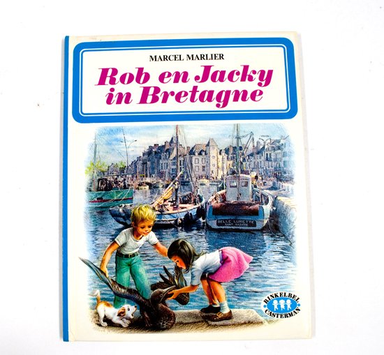 Rob en jacky in bretagne - Marcel Marlier