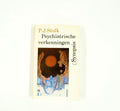 Psychiatrische verkenningen - P.J. Stolk