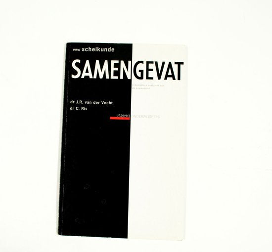 Vwo Samengevat Scheikunde - J.C. van der Vecht