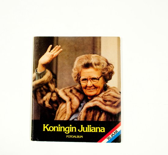 Koningin juliana 1909 - 1979 fotoalbum - F.J. Lammers
