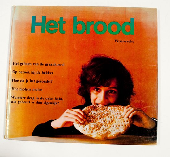 Brood - Werner Kirst, H.L.M. Smits