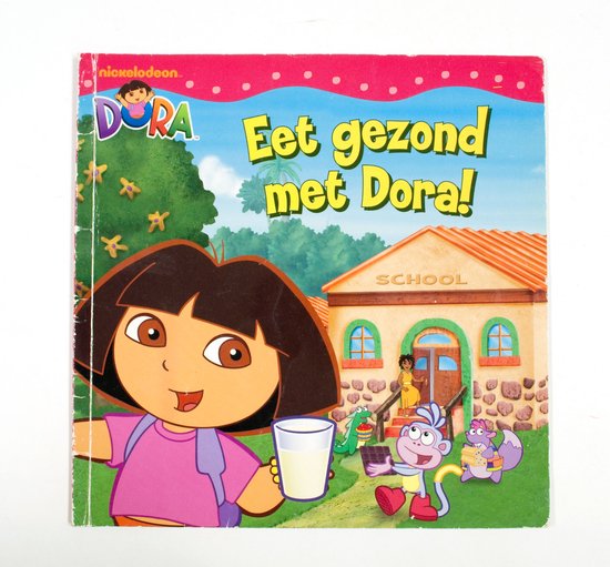 Eet gezond met Dora! - Lisa Boëll