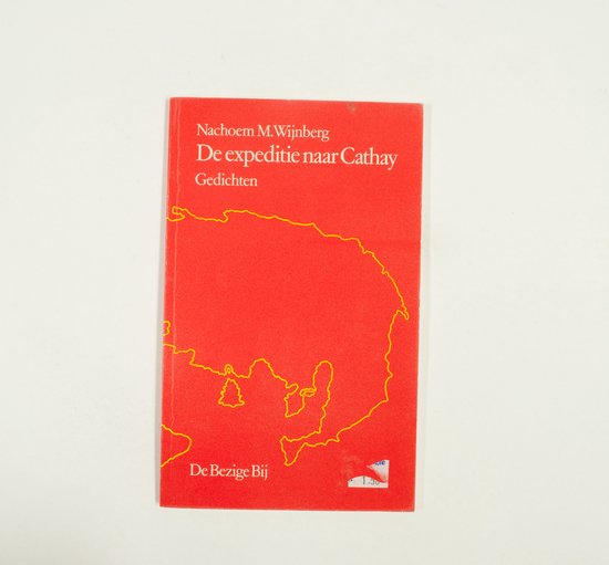 De expeditie naar Cathay. Gedichten - Nachoem M. Wijnberg