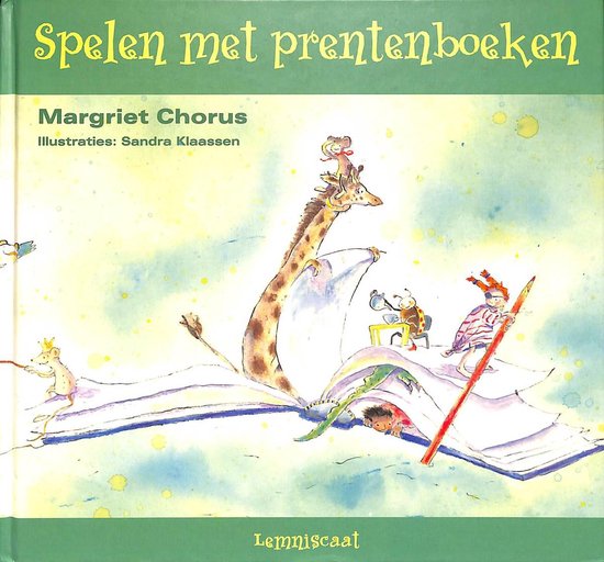 Spelen met prentenboeken - Margriet Chorus