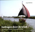 Gedragen door de wind - Jaap Mellink