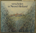 Verscholen in noord - holland - Gerritse