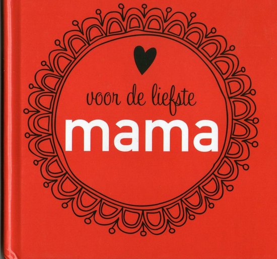 Voor de liefste mama cadeauboekje - Diverse