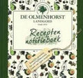 "De Olmenhorst" - Recepten(notitie)boek.