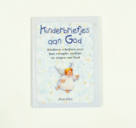 Kinderbriefjes aan God - Petit bébé