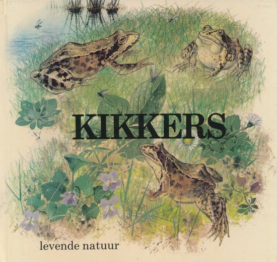 Kikkers - Het levensverhaal van een bruine kikvors - Claude Nicolas, Pauline Baynes