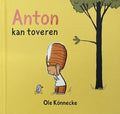 Anton kan toveren - Ole Konnecke